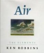 book cover of Fire (The Elements, 3) by Ken Robbins