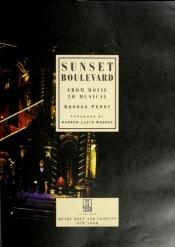 book cover of Sunset Boulevard : from movie to musical by George C. Perry