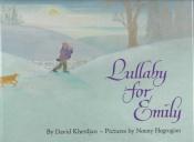 book cover of Lullaby for Emily by David Kherdian