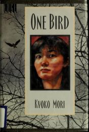 book cover of One Bird by Kyoko Mori