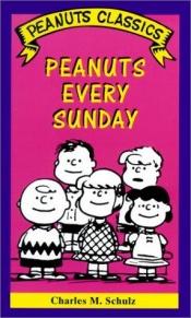 book cover of Peanuts every Sunday by Charles M. Schulz