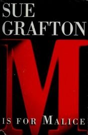 book cover of "M" Is for Malice by Sue Grafton