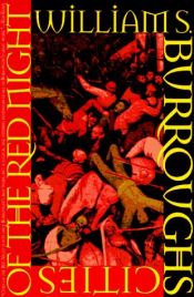 book cover of Ciudades de la noche roja by William Burroughs