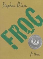 book cover of Frog by Stephen Dixon