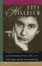 Etty Hillesum : An Interrupted Life and Letters From Westerbork