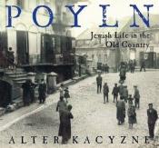 book cover of Poyln: Jewish Life in the Old Country by Alter Kacyzne