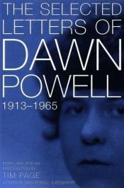 book cover of Selected Letters of Dawn Powell by Dawn Powell