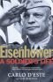 Eisenhower: A Soldier's Life