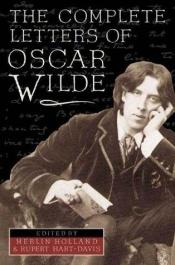 book cover of The Complete Letters of Oscar Wilde by Oscar Wilde