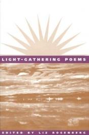 book cover of Light-Gathering Poems (Edge Books) by Liz Rosenberg