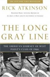 book cover of The Long Gray Line by Rick Atkinson