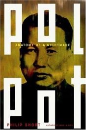 book cover of Pol Pot: The history of a nightmare by Philip Short