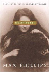 book cover of The Artist's Wife by Max Phillips