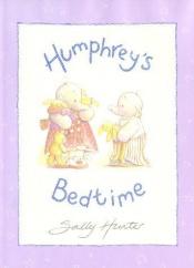 book cover of Humphrey's Bedtime (Owlet Book) by Sally Hunter