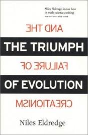 book cover of The Triumph of Evolution by نیلز الدرج