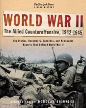 book cover of The New York Times Living History: World War II, 1939-1942: The Axis Assault (Axis Assault, 1939-1942) by Douglas Brinkley