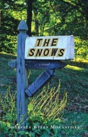 book cover of The Snows by Sharelle Byars Moranville