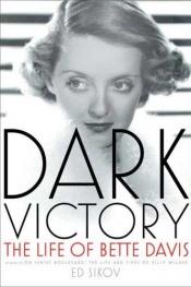 book cover of Dark Victory by Ed Sikov