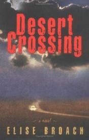 book cover of Desert crossing by Elise Broach