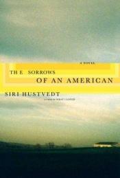book cover of The Sorrows of an American by Siri Hustvedt