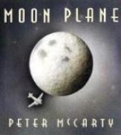 book cover of Moon plane by Peter McCarty