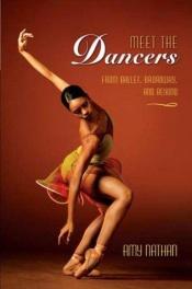 book cover of Meet the dancers by Amy Nathan