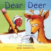 book cover of Dear deer : a book of homophones by Gene Barretta