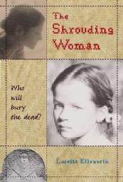 book cover of The Shrouding Woman by Loretta Ellsworth