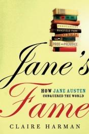 book cover of Jane's Fame : How Jane Austen Conquered the World by Claire Harman