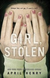 book cover of Girl, stolen by April Henry