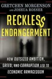book cover of Reckless Endangerment by Gretchen Morgenson
