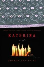 book cover of Katerina by Aharon Appelfeld