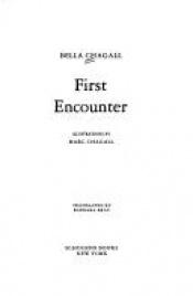 book cover of First encounter by Bella Chagall