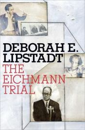 book cover of The Eichmann Trial (Jewish Encounters) by Deborah Lipstadt