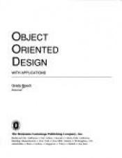 book cover of Object Oriented Design With Applications by Grady Booch