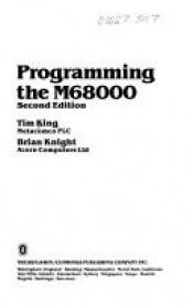 book cover of Programming the M68000 by Tim King