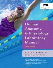 book cover of Human Anatomy & Physiology Laboratory Manual: Fetal Pig Version : Updated by Elaine N. Marieb
