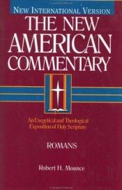 book cover of The New American Commentary - Romans, Vol. 27 by Robert H. Mounce