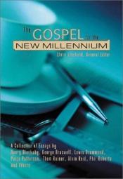 book cover of The Gospel for the new millennium : a collection of essays by 