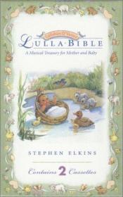 book cover of Lullabible: A Musical Treasury for Mother and Baby (Lullabies & Verses) by Stephen Elkins