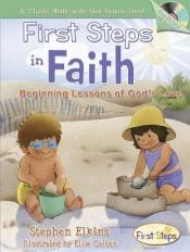 book cover of First Steps in Faith by Stephen Elkins