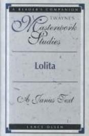 book cover of Lolita: A Janus Text (Twayne's Masterwork Studies) by Lance Olsen