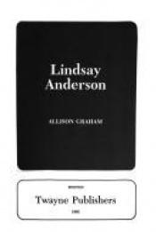 book cover of Lindsay Anderson (Twayne's filmmakers series) by Graham T. Allison