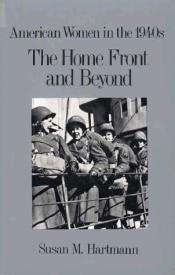 book cover of The home front and beyond by Susan M. Hartmann