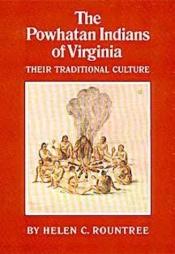 book cover of The Powhatan Indians of Virginia by Helen Rountree