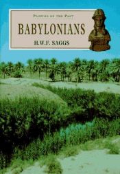 book cover of The Babylonians by H. W. F. Saggs