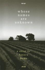 book cover of Whose names are unknown by Sanora Babb