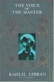 book cover of The Voice of the Master by Halil Cibran