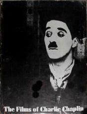 book cover of Films of Charlie Chaplin (Film Books) by Gerald D. McDonald