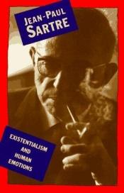 book cover of Existentialism and Human Emotions by ז'אן-פול סארטר
